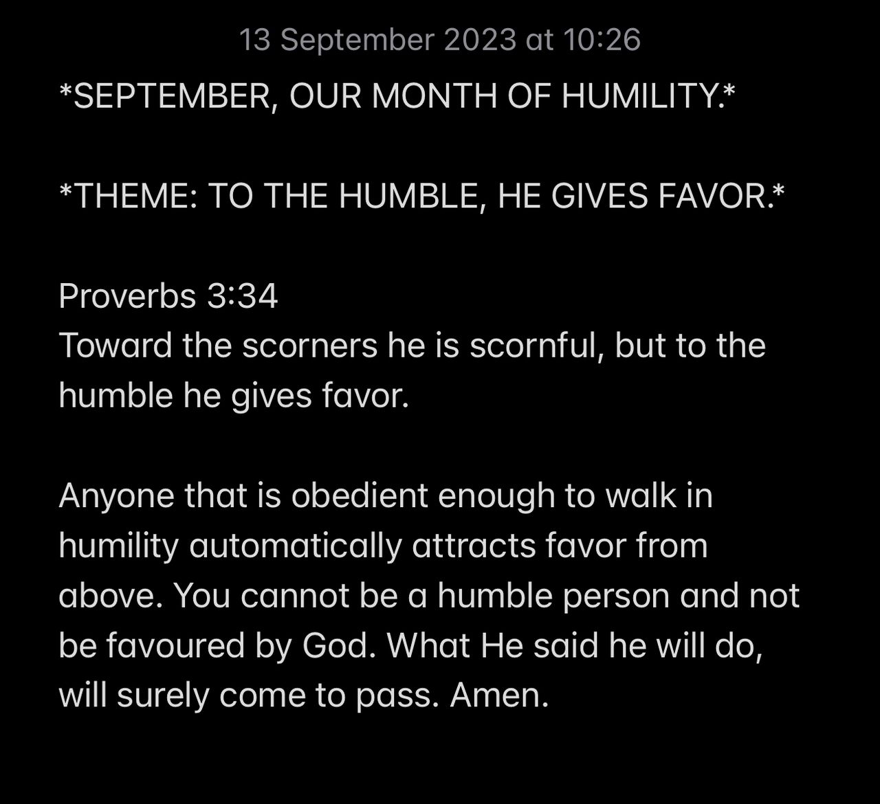 TO THE HUMBLE, HE GIVES FAVOR.