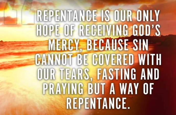 REPENT AND RECEIVE MERCY