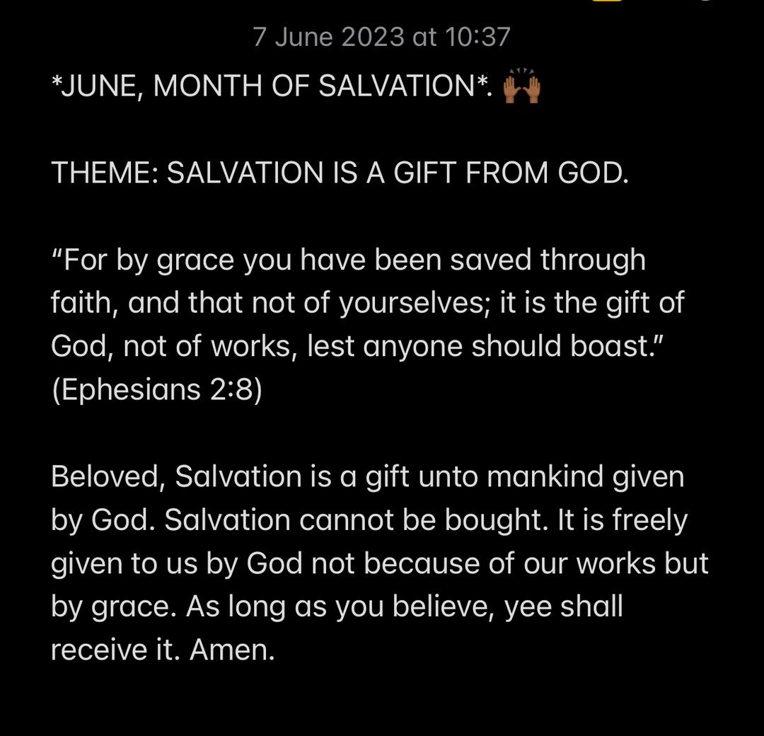 SALVATION IS A GIFT FROM GOD.