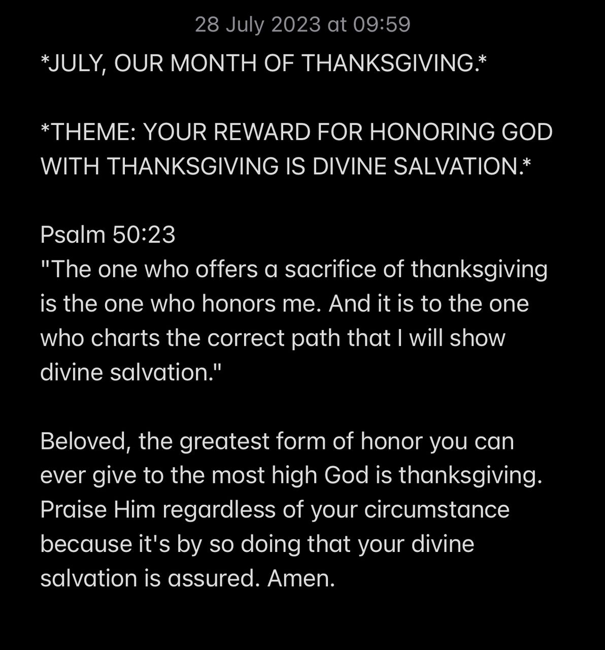 YOUR REWARD FOR HONORING GOD WITH THANKSGIVING IS DIVINE SALVATION.