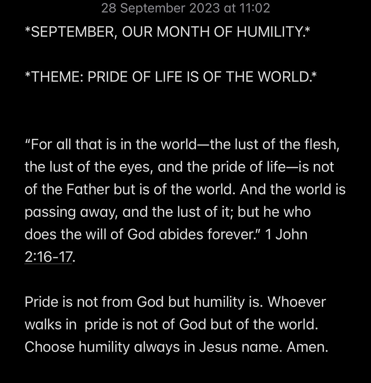 PRIDE OF LIFE IS OF THE WORLD
