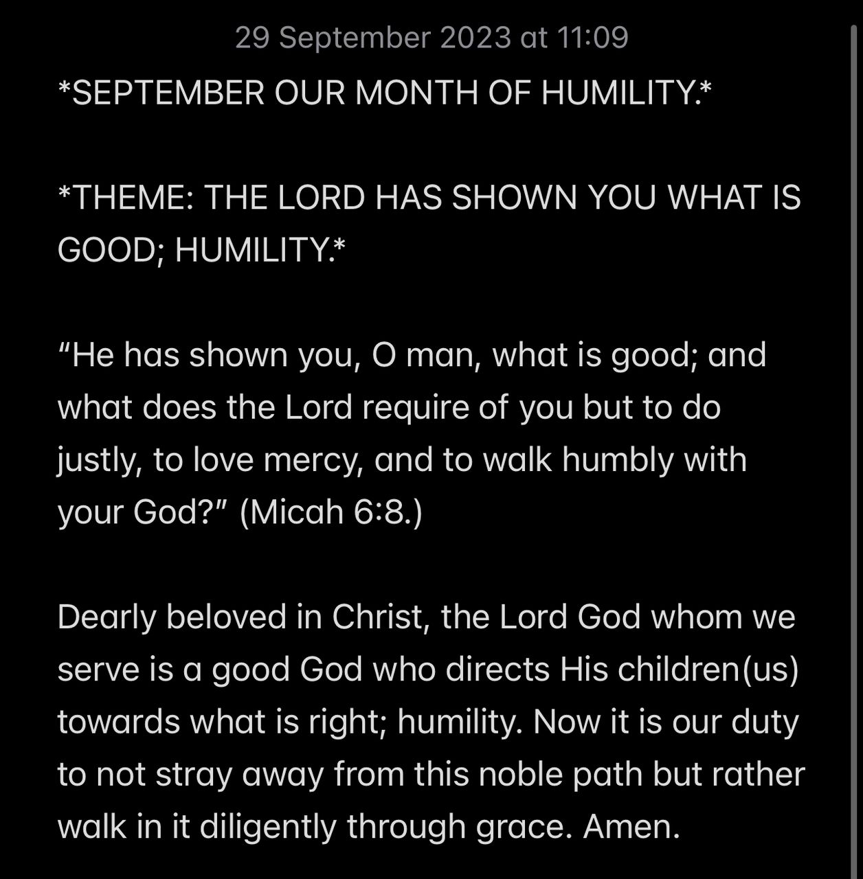 THE LORD HAS SHOWN YOU WHAT IS GOOD; HUMILITY.