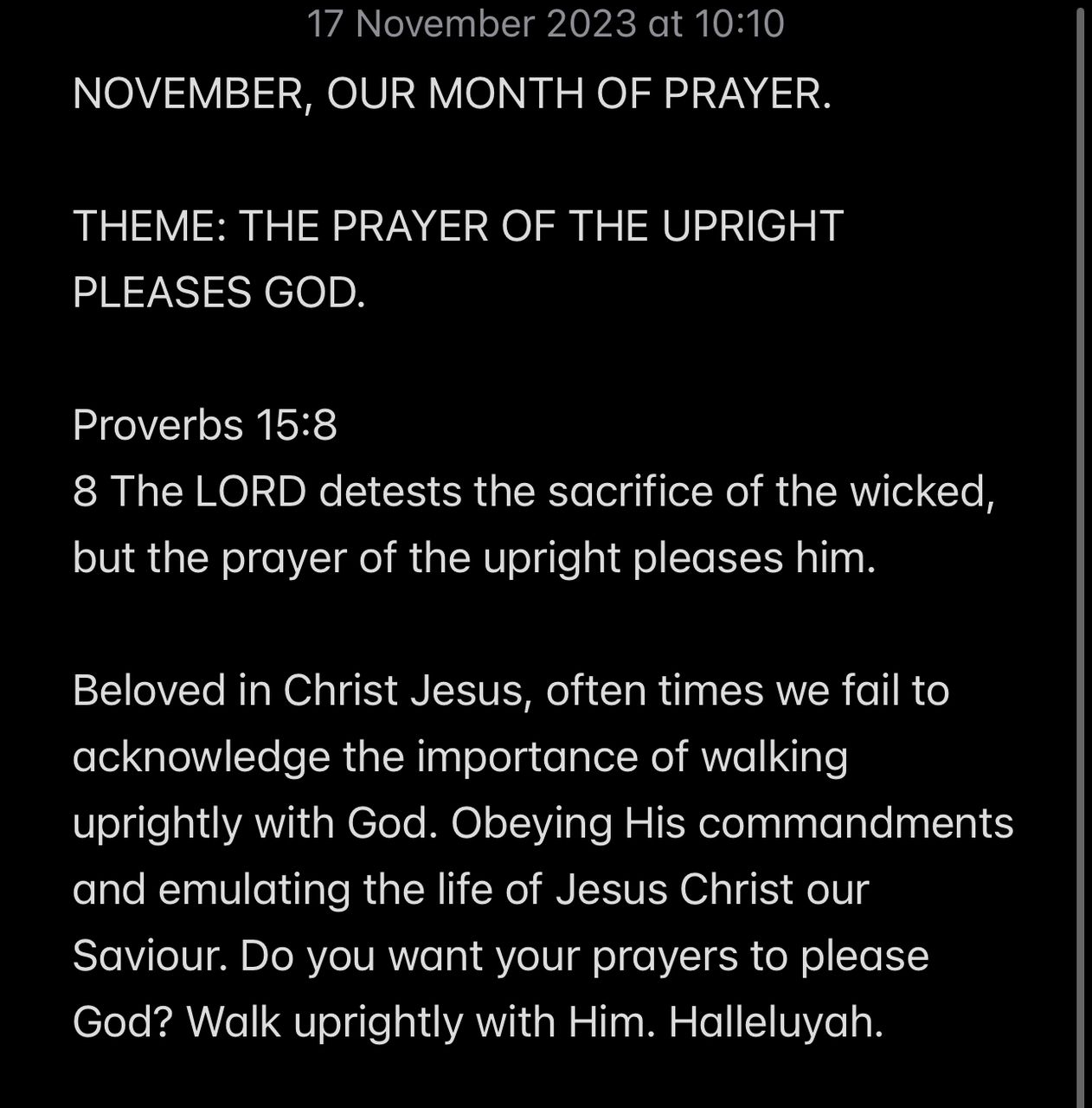 THE PRAYER OF THE UPRIGHT PLEASES GOD.